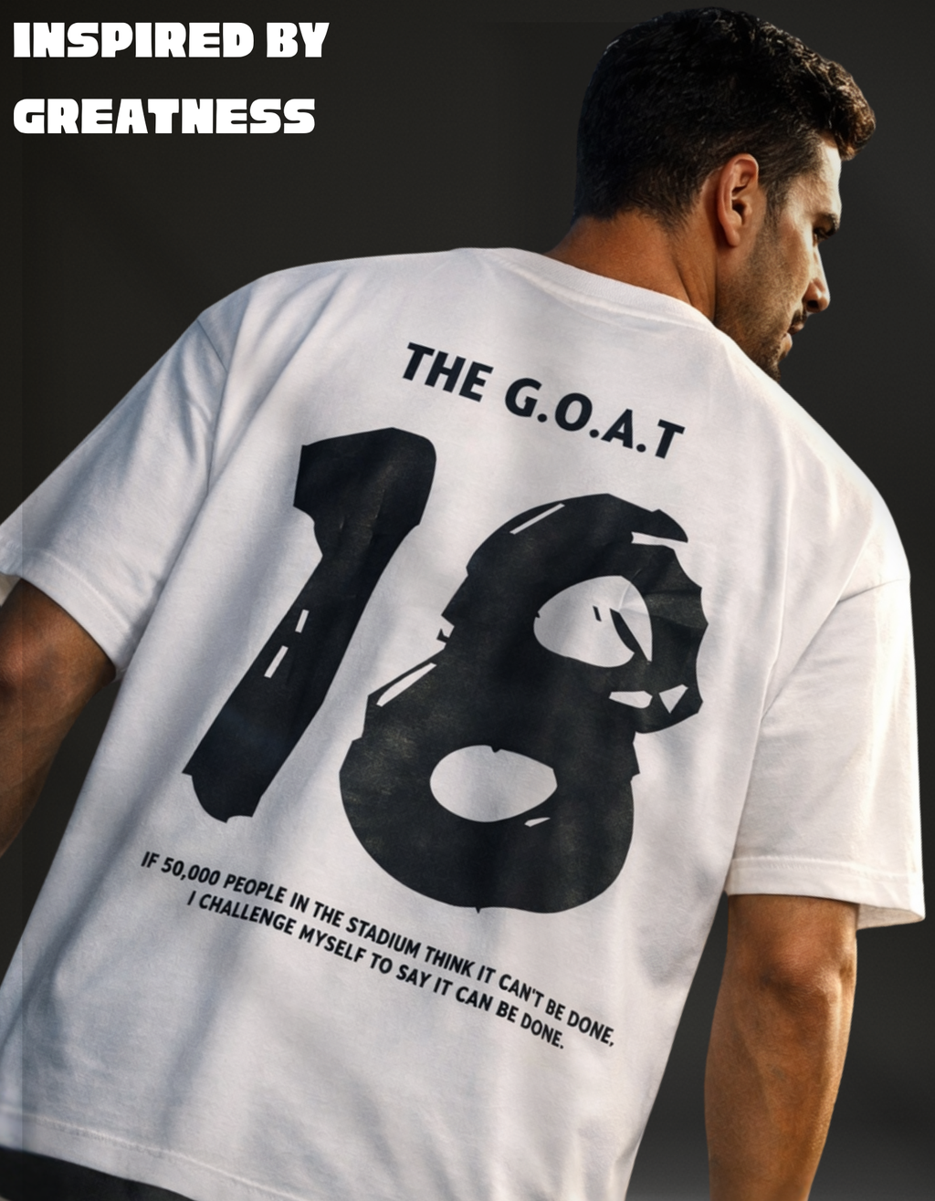 THE G.O.A.T. 18 OVERSIZED T-SHIRT | LEGACY SERIES